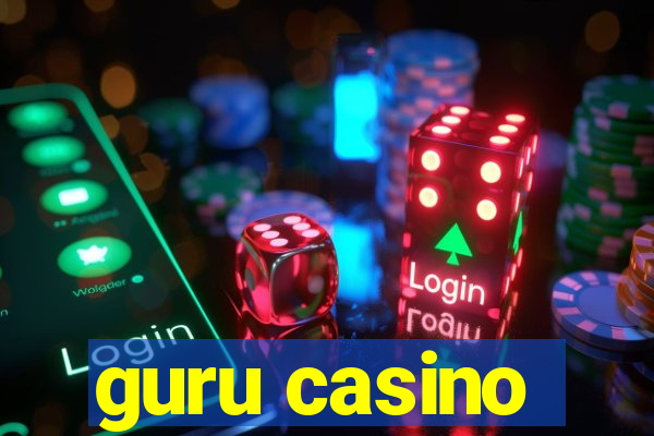 guru casino