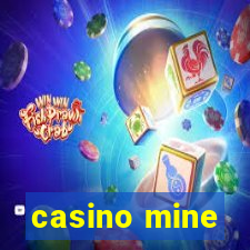 casino mine