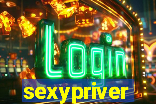 sexypriver