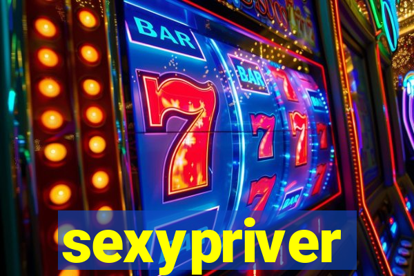 sexypriver