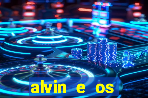 alvin e os esquilos ordem