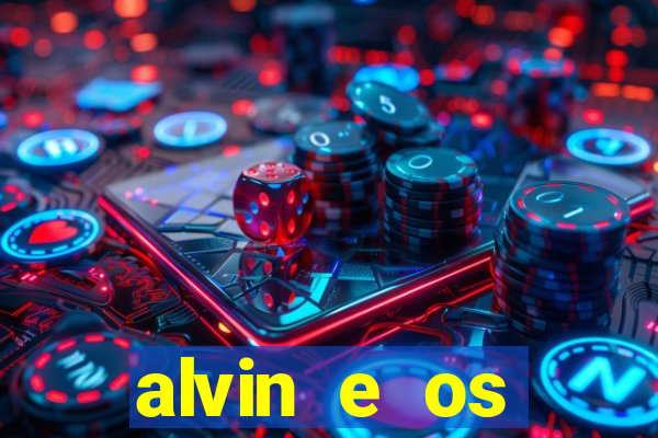 alvin e os esquilos ordem