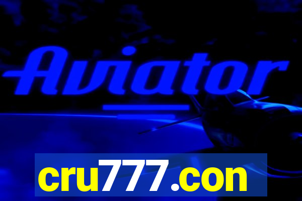 cru777.con