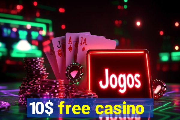 10$ free casino