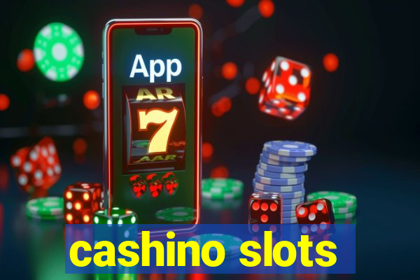 cashino slots