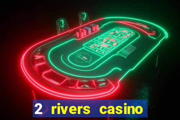 2 rivers casino ponca city ok