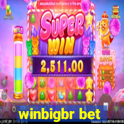 winbigbr bet