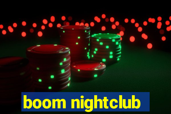 boom nightclub