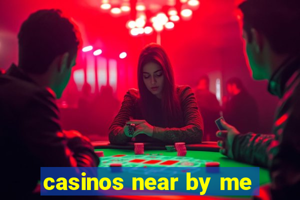 casinos near by me