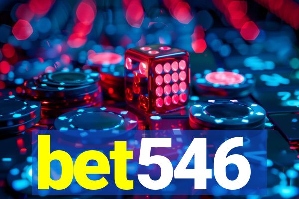 bet546