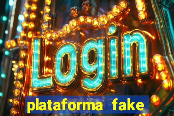 plataforma fake para brincar