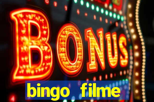 bingo filme assistir online