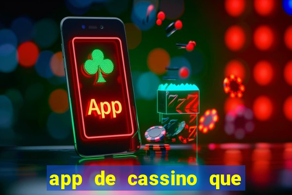 app de cassino que paga no cadastro