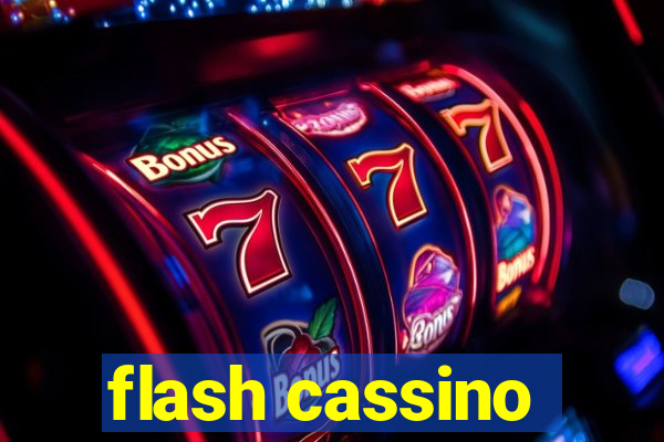 flash cassino