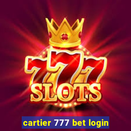 cartier 777 bet login