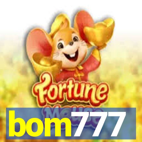 bom777