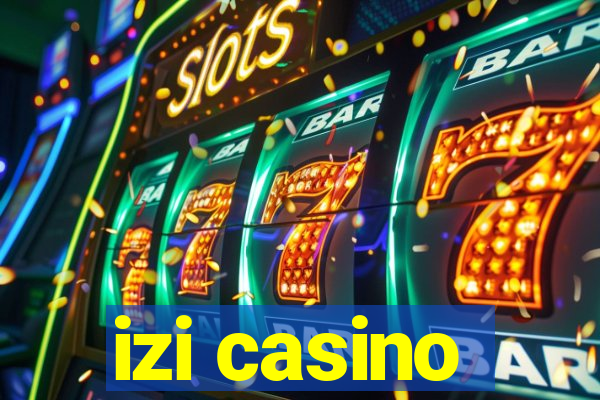 izi casino