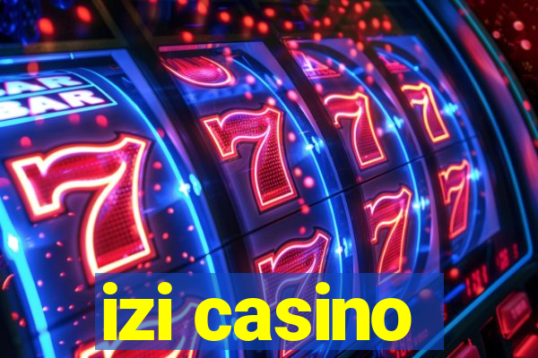 izi casino