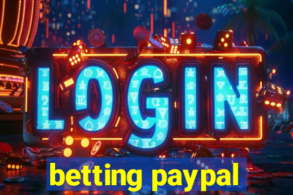 betting paypal