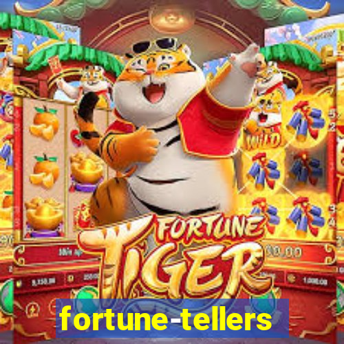 fortune-tellers