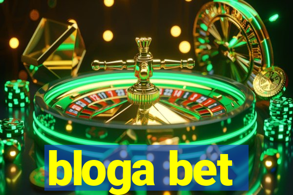 bloga bet