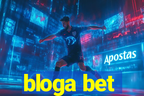 bloga bet