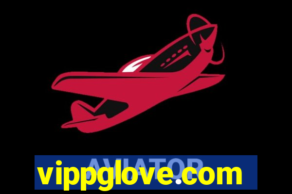 vippglove.com