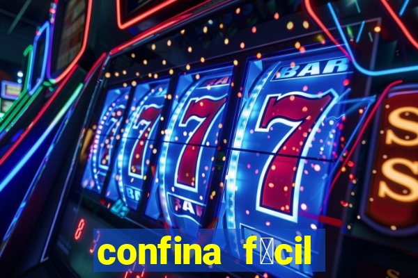 confina f谩cil reclame aqui