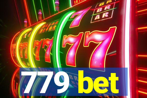 779 bet