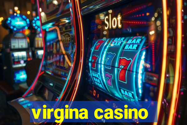 virgina casino