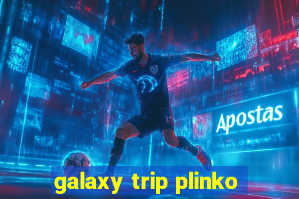 galaxy trip plinko