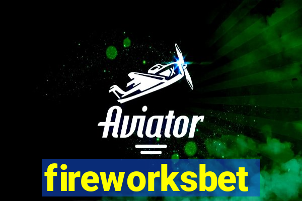 fireworksbet