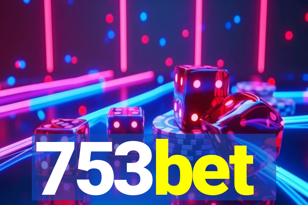 753bet