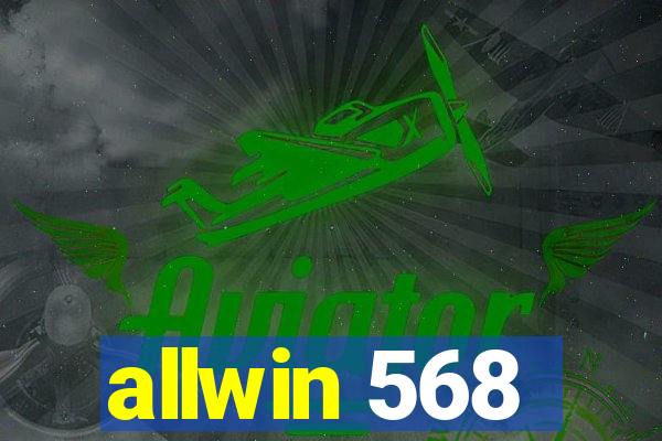 allwin 568