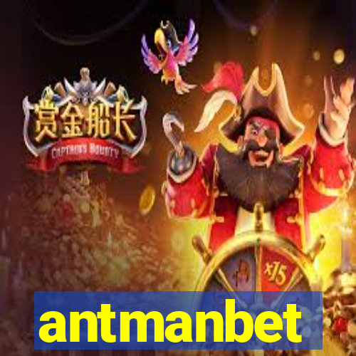 antmanbet