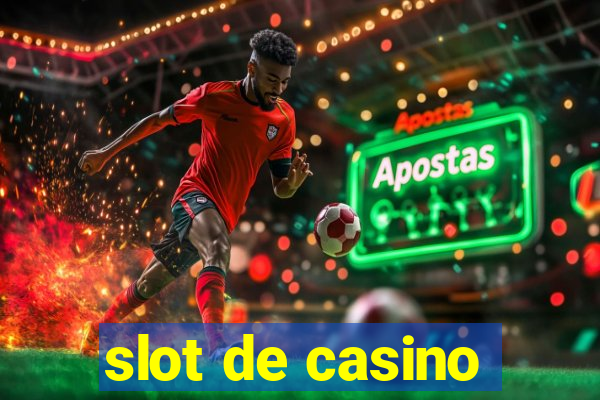 slot de casino