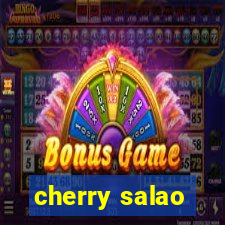 cherry salao