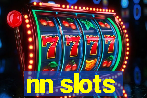 nn slots