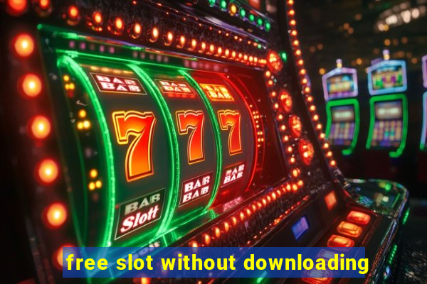 free slot without downloading