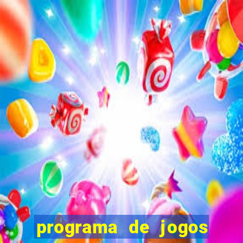 programa de jogos de futebol