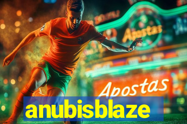 anubisblaze