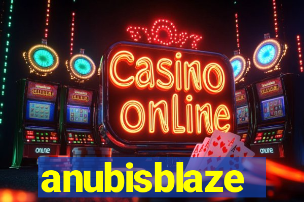 anubisblaze