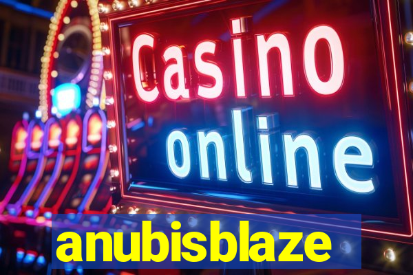 anubisblaze