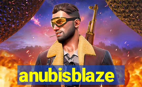 anubisblaze