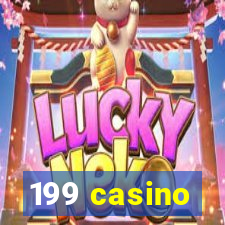 199 casino