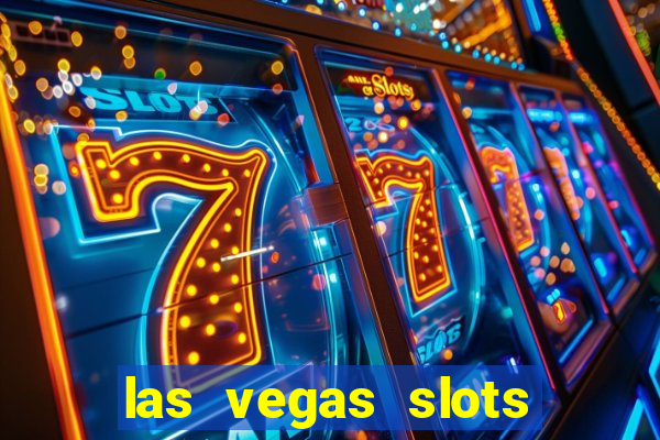 las vegas slots machines free