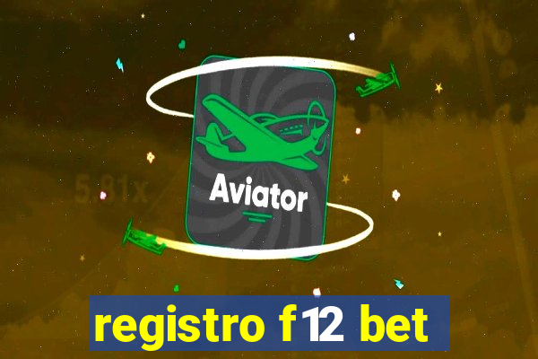 registro f12 bet