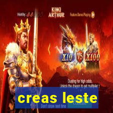 creas leste