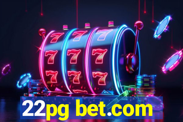 22pg bet.com