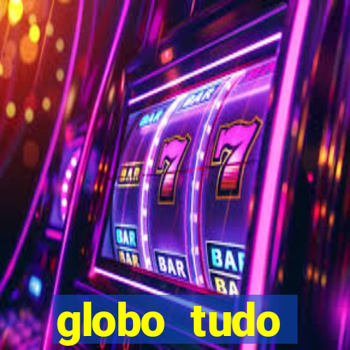 globo tudo absolutamente sobre esportes